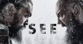 مشاهدة مسلسل see 2021 الموسم الثاني على ايجي بست